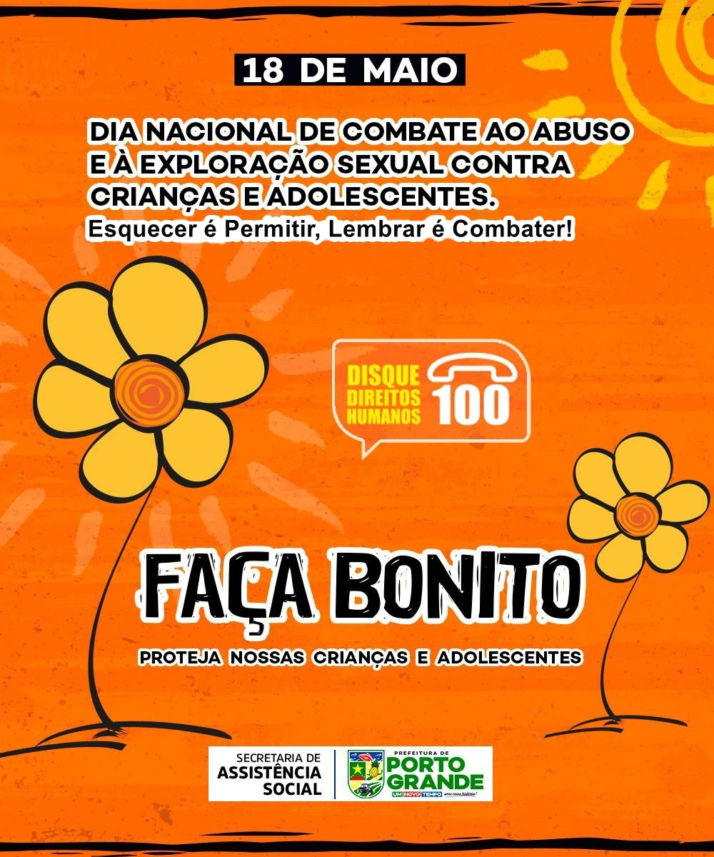CAMPANHA MAIO LARANJA  - 18 DE MAIO - PORTO GRANDE
